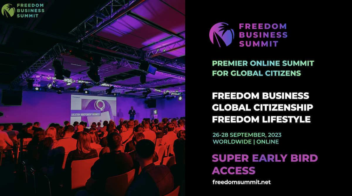 Freedom Business Summit 2023: Uniting Entrepreneurs and Global Citizens for a Life of Freedom